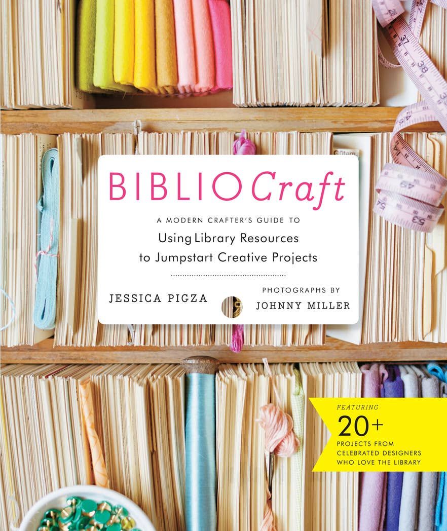 BiblioCraft: A Modern Crafter's Guide to Using Library