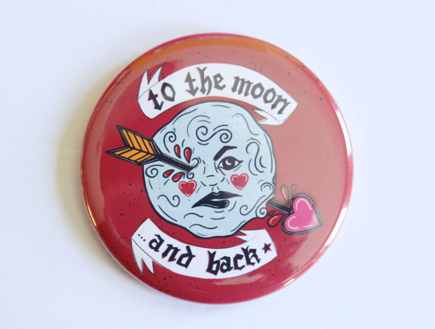 A Trip to the Moon and Back Jumbo 2.25 Button