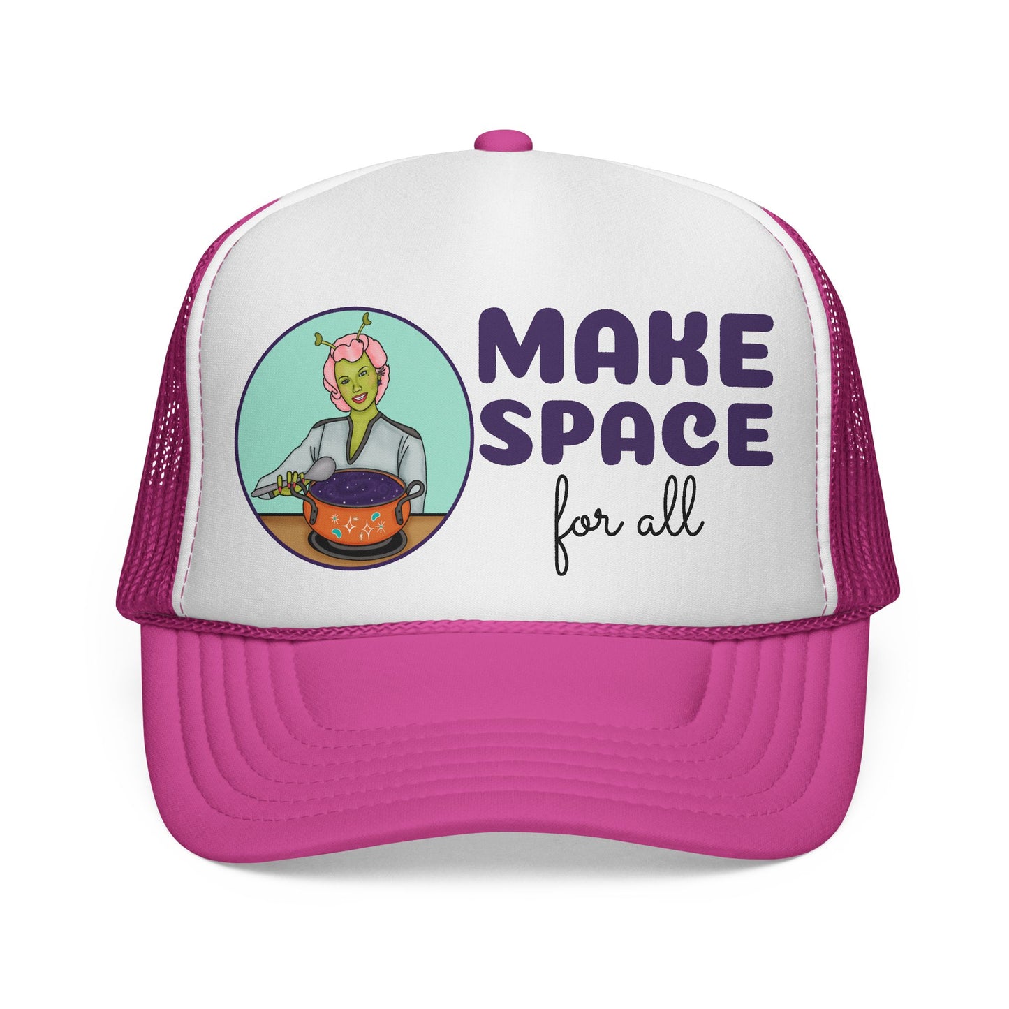 Make Space For All Trucker Hat