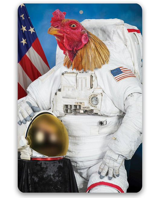 Astronaut Major Cluck Up - Metal Sign
