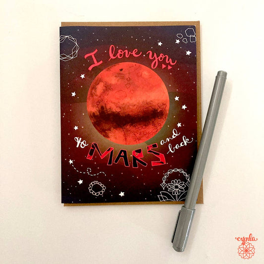 Mars card - I love you to mars and back romantic planet card